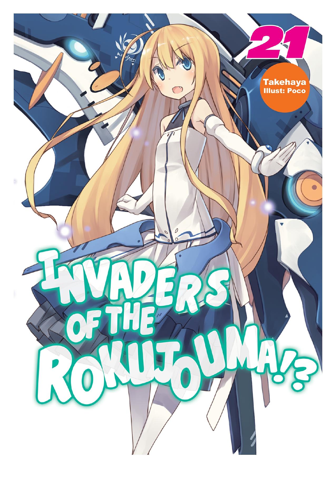 Invaders of the Rokujouma!? Volume 21 by Takehaya
