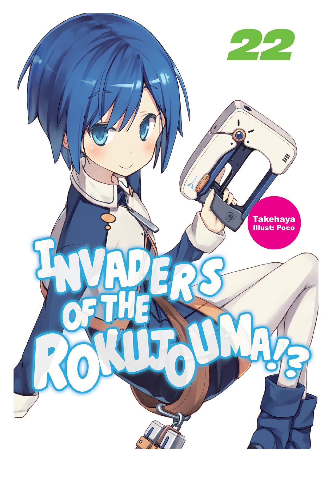 Invaders of the Rokujouma!? Volume 22 by Takehaya
