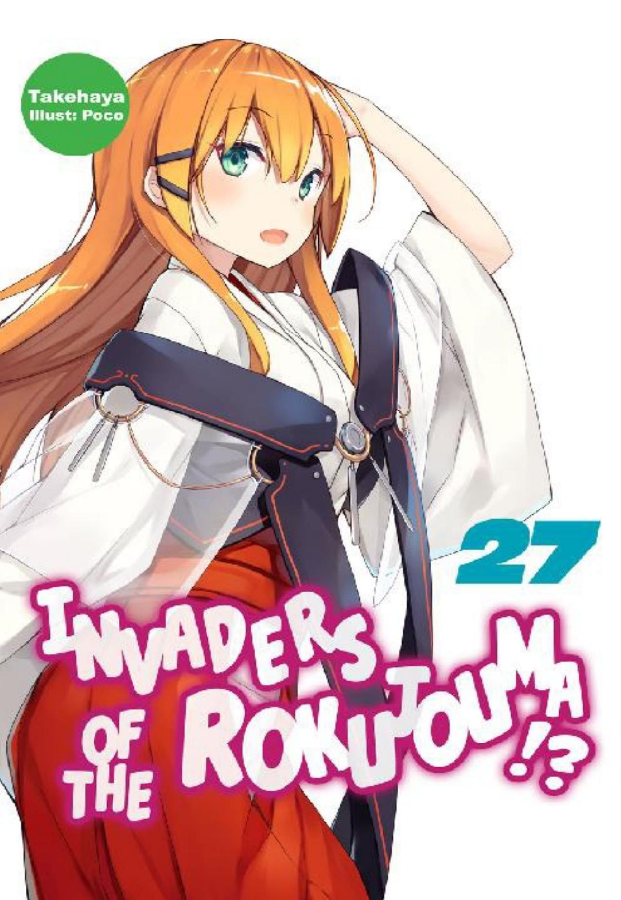 Invaders of the Rokujouma!? Volume 27 by takehaya