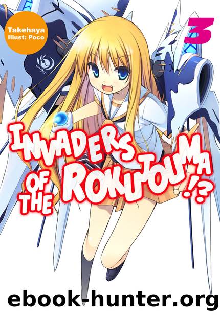 Invaders of the Rokujouma!? Volume 3 [Parts 1 to 5] by Takehaya