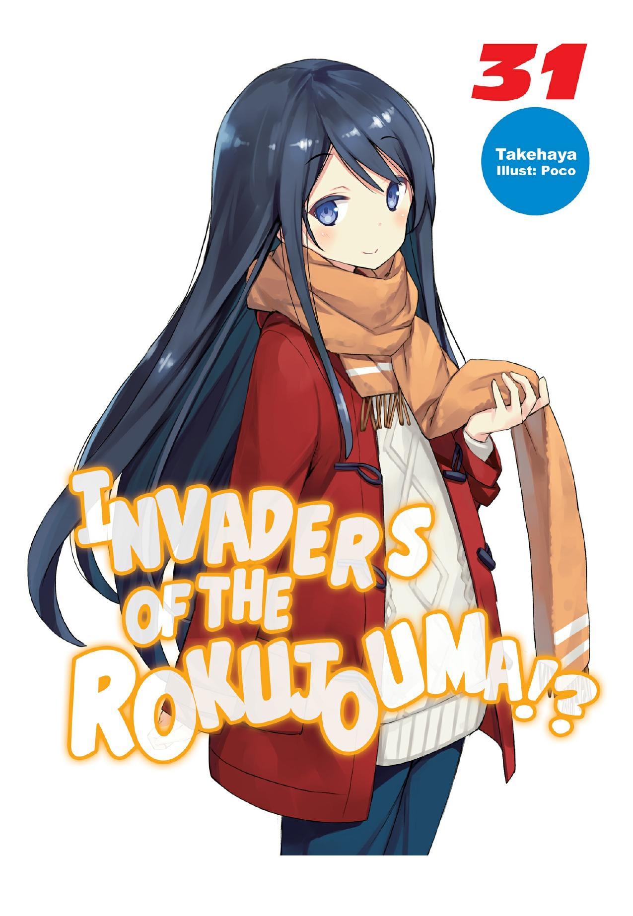 Invaders of the Rokujouma!? Volume 31 by Takehaya