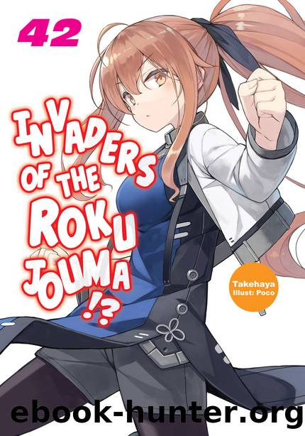 Invaders of the Rokujouma!? Volume 42 [Parts 1 to 9] by Takehaya