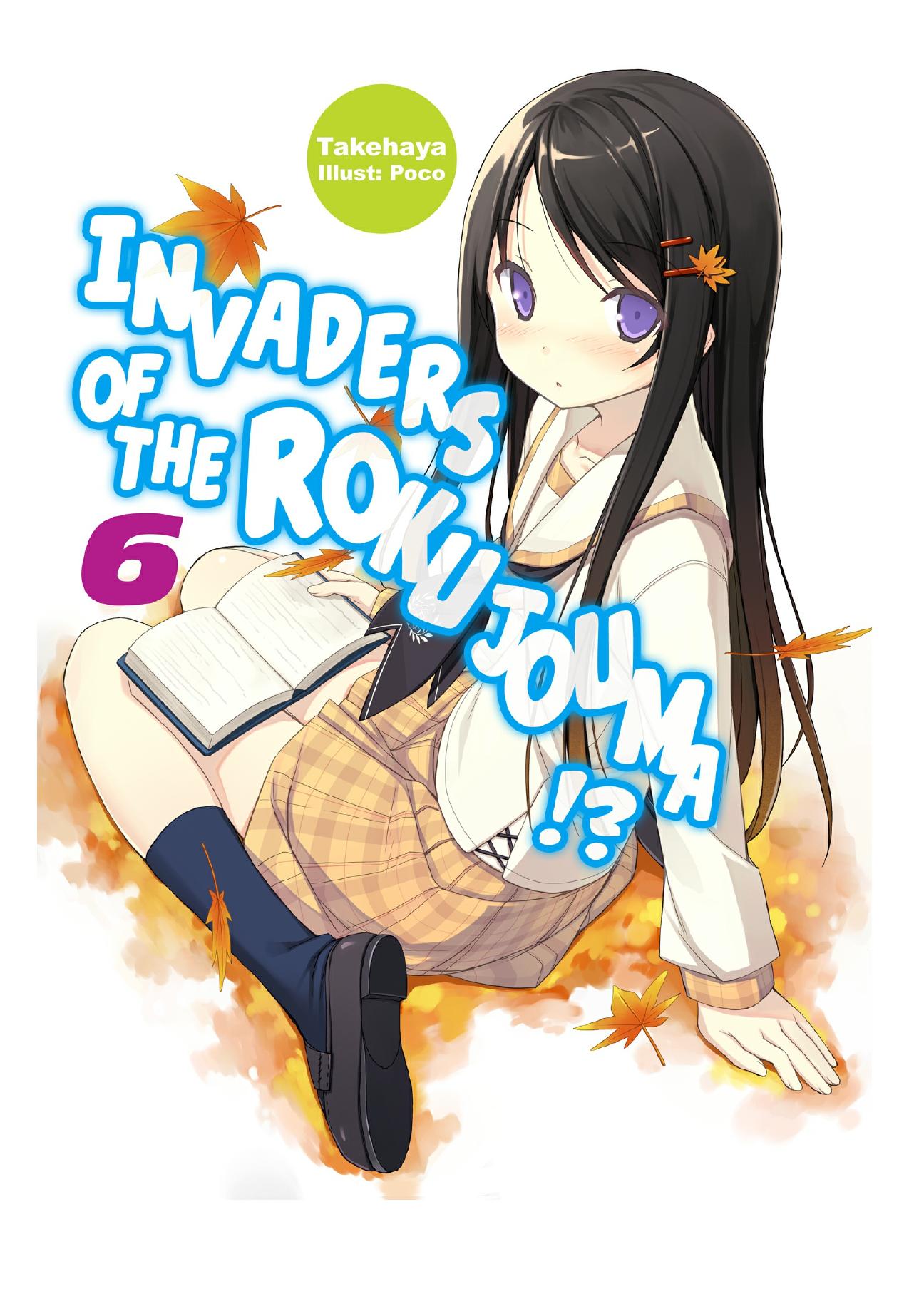 Invaders of the Rokujouma!? Volume 6 by Takehaya