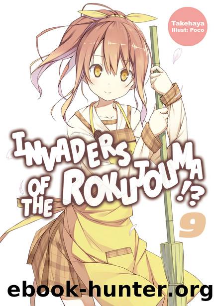Invaders of the Rokujouma!? Volume 9 [Parts 1 to 5] by Takehaya