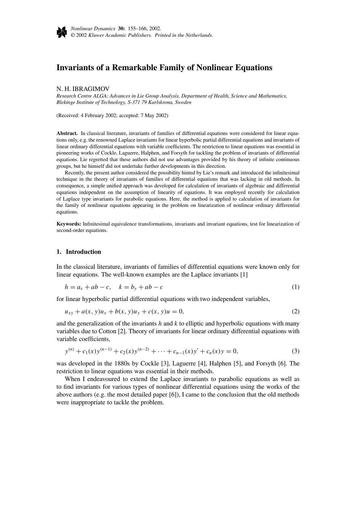 Invariants of a Remarkable Family of Nonlinear Equations by Unknown