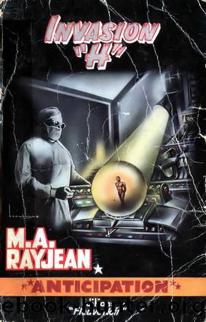 Invasion "H by M.A. Rayjean