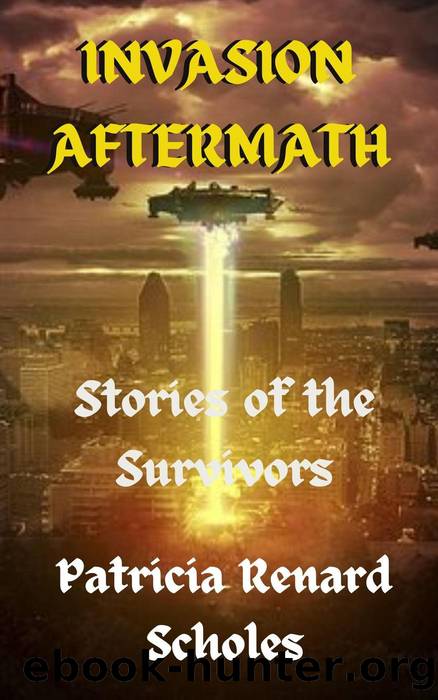 Invasion Aftermath by Patricia Renard Scholes