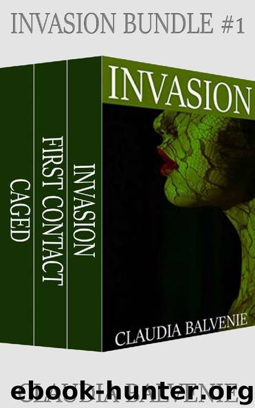 Invasion Bundle #1: (Rough Alien BDSM, Medical Play, Extreme Male Size) by Claudia Balvenie