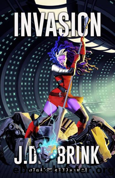 Invasion by J. D. Brink