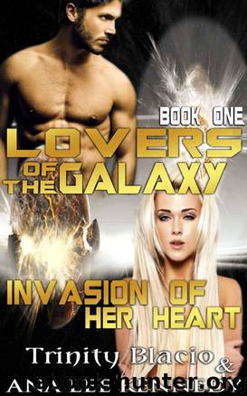 Invasion of Her Heart by Trinity Blacio & Ana Lee Kennedy