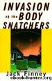Invasion of the Body Snatchers by Jack Finney
