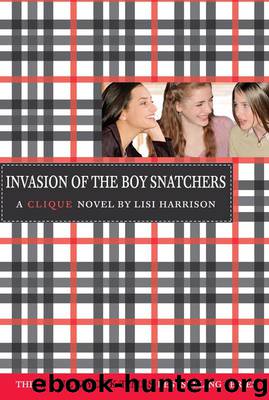Invasion of the Boy Snatchers by Lisi Harrison