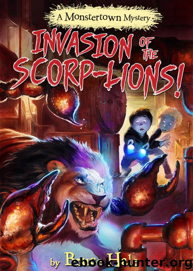 Invasion of the Scorp-lions by Bruce Hale
