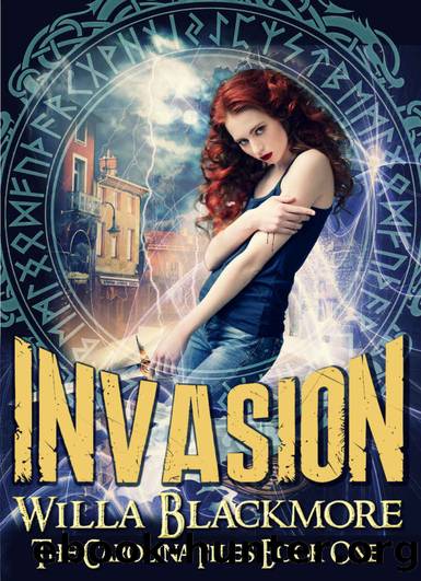 Invasion: An Urban Fantasy by Willa Blackmore
