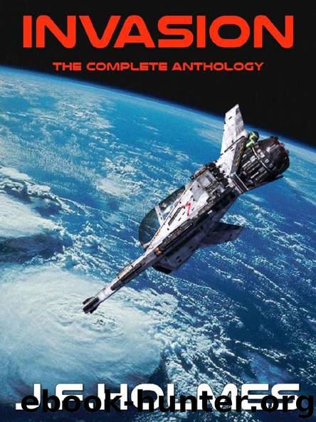 Invasion: The complete three book set by J.F. Holmes