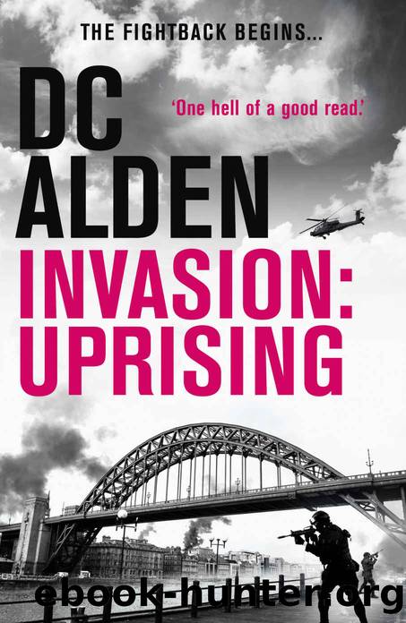 Invasion: Uprising by D C Alden