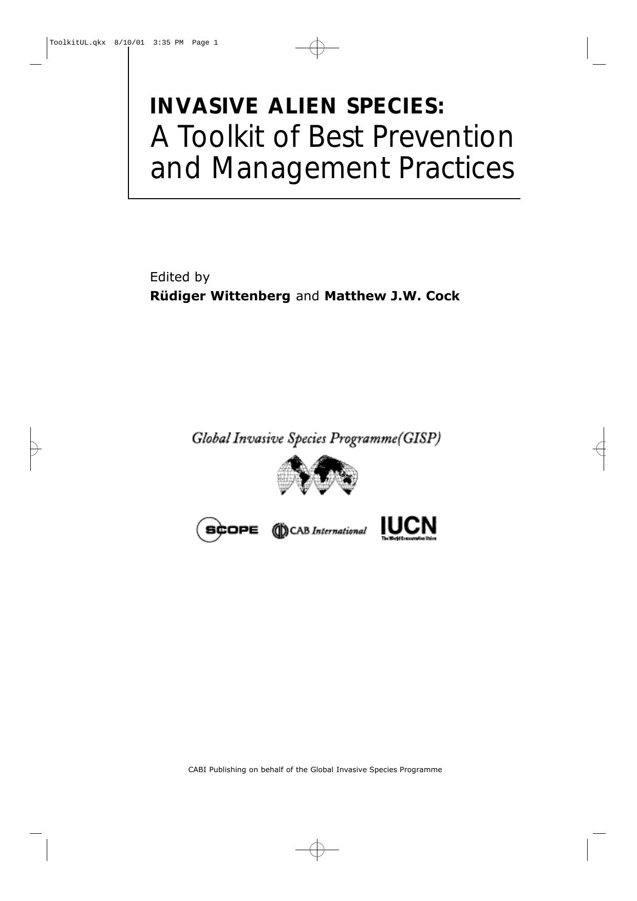 Invasive Alien Species - Toolkit of Best Prevention, Mgmt. Practices by R. Wittenberg M. Coch