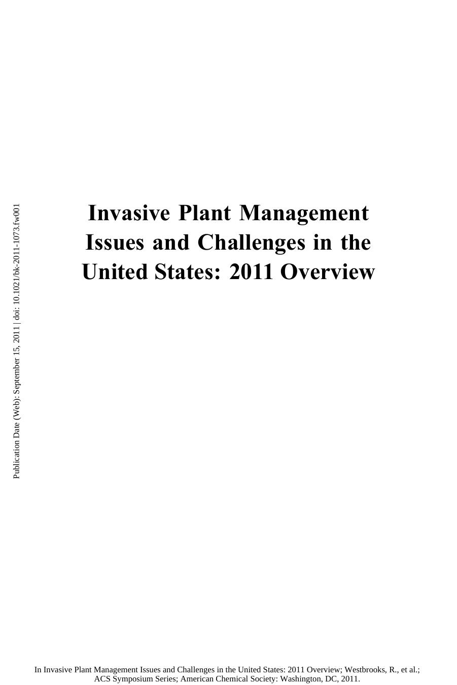Invasive Plant Management Issues and Challenges in the United States: 2011 Overview by Anne R. Leslie and Randy G. Westbrooks (Eds.)