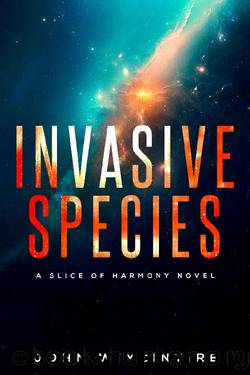 Invasive Species (A Slice of Harmony) by John W McIntire