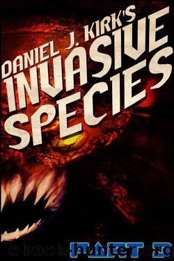 Invasive Species Part Three by Daniel J. Kirk