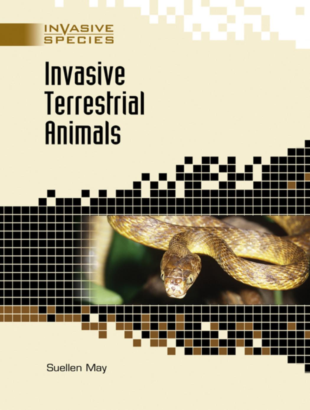 Invasive Terrestrial Animals (Invasive Species) by Suellen May