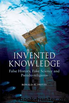 Invented Knowledge by Ronald H. Fritze