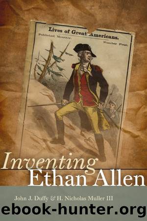 Inventing Ethan Allen by John J. Duffy