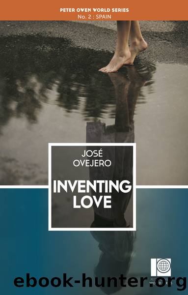 Inventing Love by Jose Ovejero