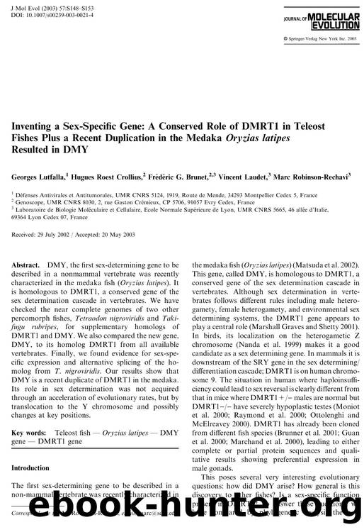 Inventing a Sex-Specific Gene: A Conserved Role of DMRT1 in Teleost Fishes Plus a Recent Duplication in the Medaka Oryzias latipes Resulted in DMY by Lutfalla G. et al