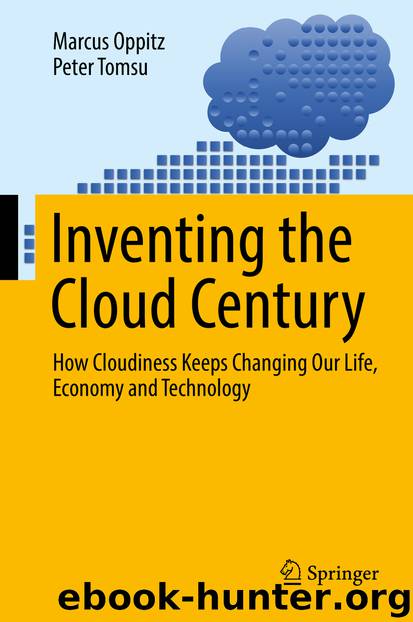 Inventing the Cloud Century by Marcus Oppitz & Peter Tomsu