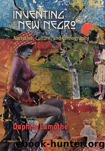 Inventing the New Negro by Lamothe Daphne;