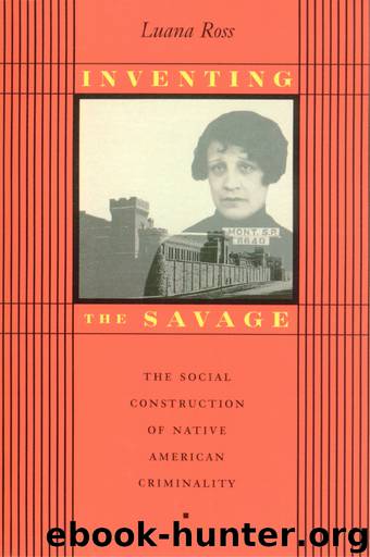 Inventing the Savage by Luana Ross