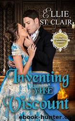 Inventing the Viscount by Ellie St. Clair