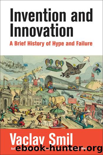 Invention and Innovation by Vaclav Smil;