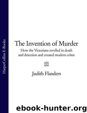 Invention of Murder, The by Flanders Judith