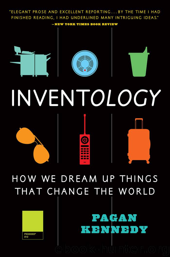Inventology by Pagan Kennedy
