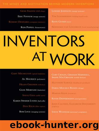 Inventors at Work: The Minds and Motivation Behind Modern Inventions by Brett Stern