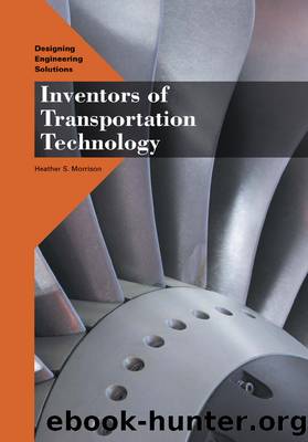Inventors of Transportation Technology by Morrison Heather S.;