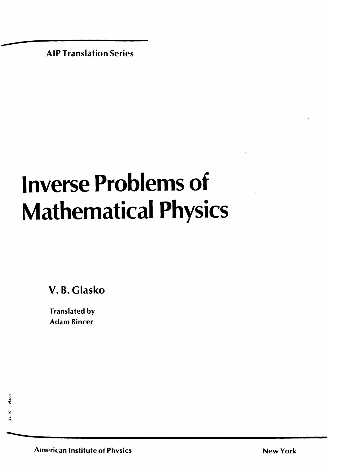 Inverse Problems of Mathematical Physics by V. Glasko