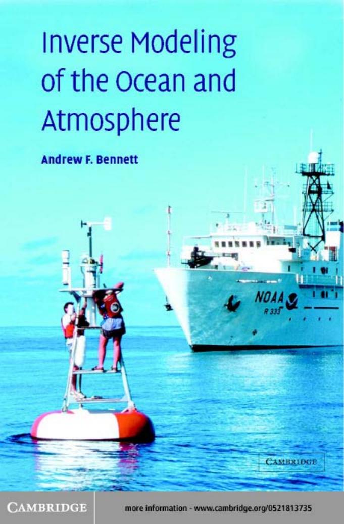 Inverse modeling of the ocean and atmosphere by Bennett A.F