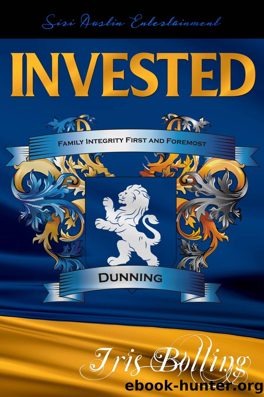 Invested by Iris Bolling