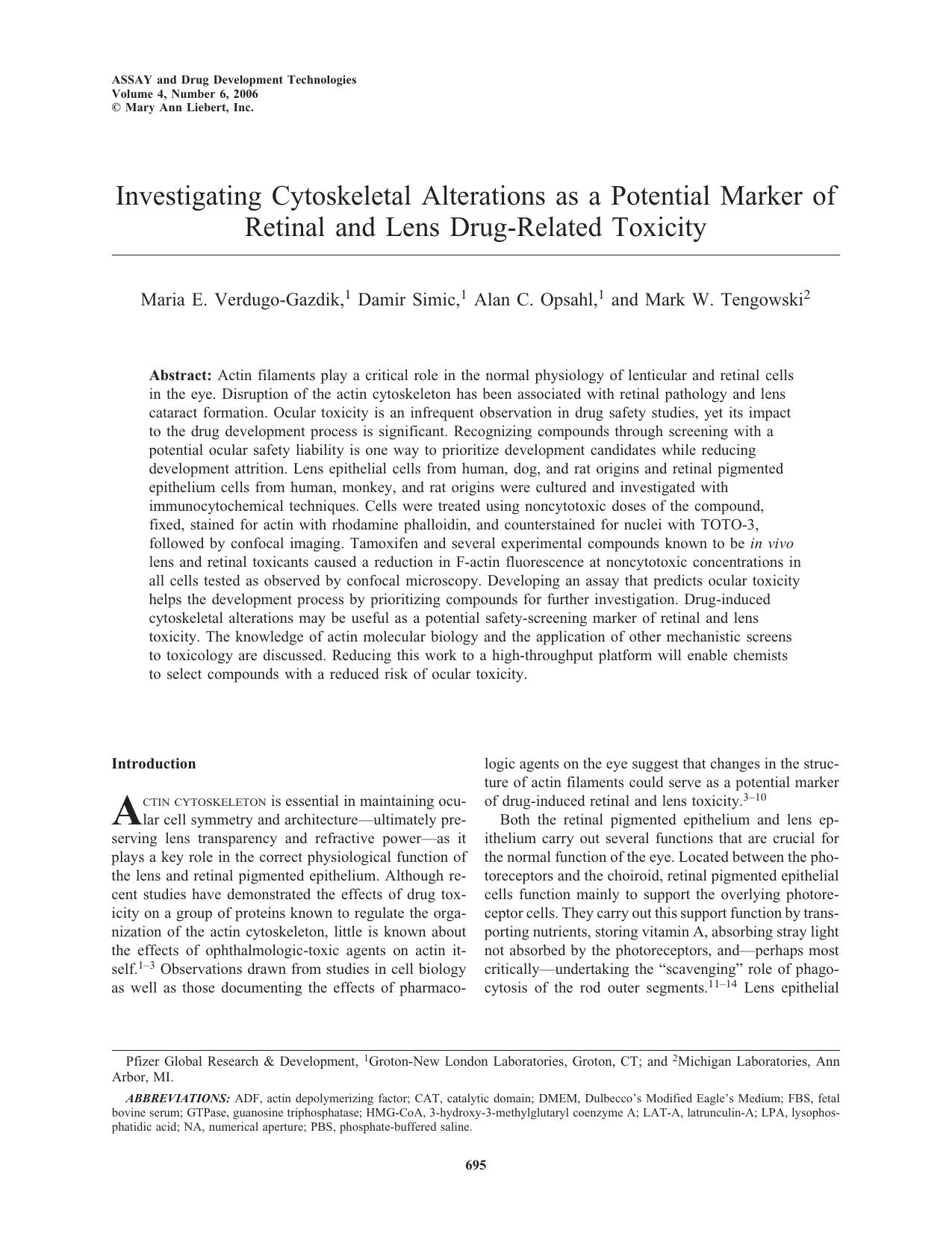 Investigating Cytoskeletal Alterations as a Potential Marker of Retinal and Lens Drug-Related Toxicity by Maria E. Verdugo-Gazdik Damir Simic Alan C. Opsahl Mark W. Tengowski D.V.M. M.S. Ph.D