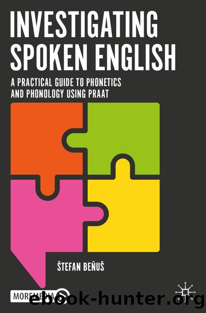 Investigating Spoken English by Štefan Beňuš