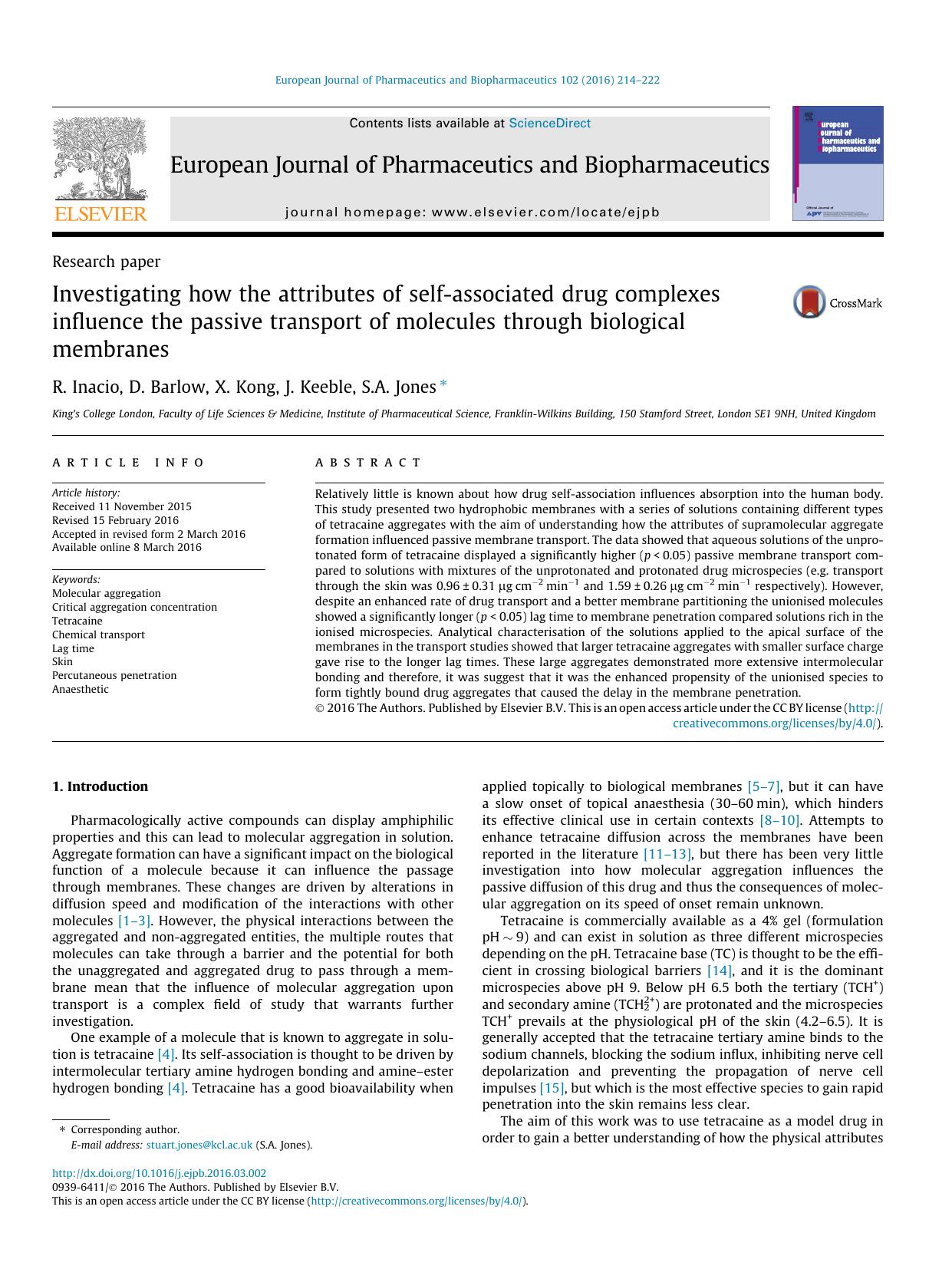 Investigating how the attributes of self-associated drug complexes influence the passive transport of molecules through biological membranes by R. Inacio & D. Barlow & X. Kong & J. Keeble & S.A. Jones