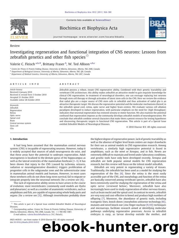 Investigating regeneration and functional integration of CNS neurons: Lessons from zebrafish genetics and other fish species by Valerie C. Fleisch