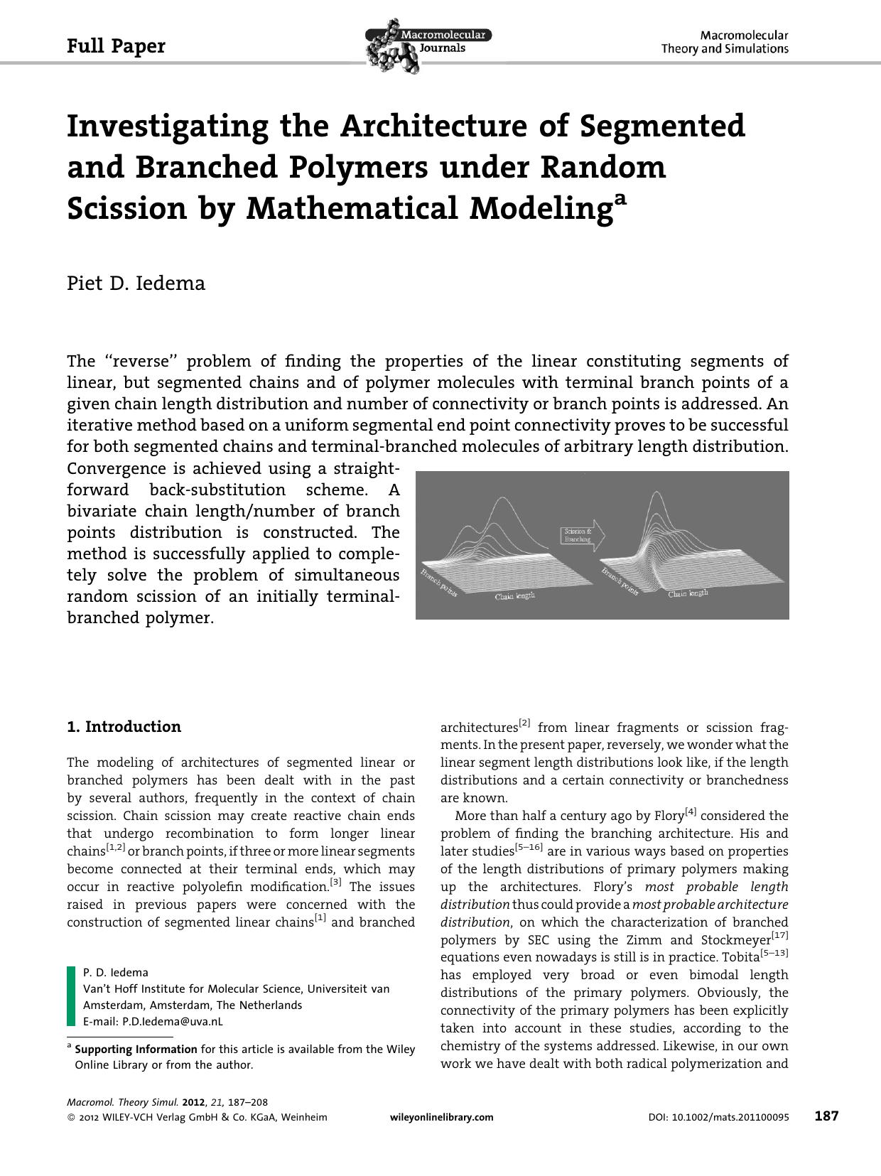 Investigating the Architecture of Segmented and Branched Polymers under Random Scission by Mathematical Modeling by Unknown
