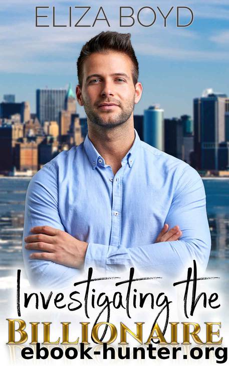 Investigating the Billionaire by Boyd Eliza