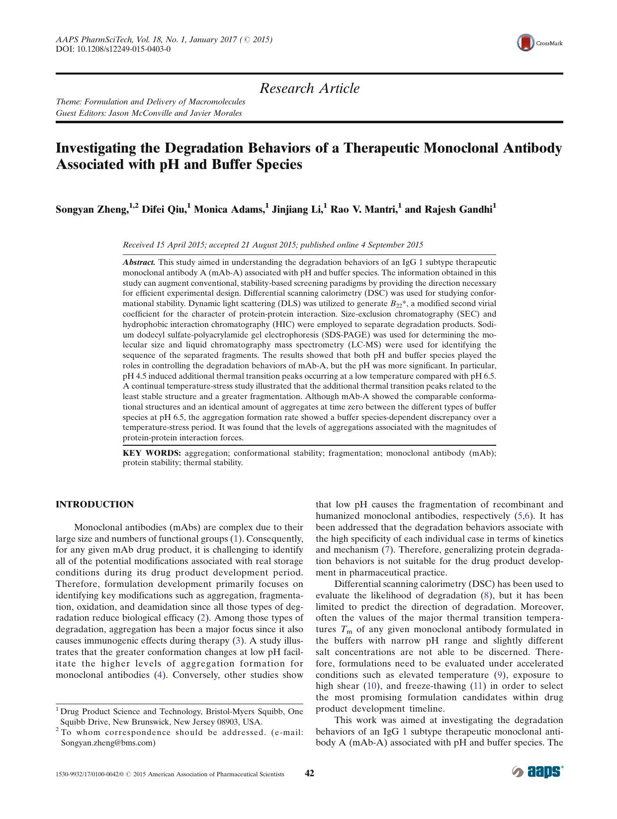 Investigating the Degradation Behaviors of a Therapeutic Monoclonal Antibody Associated with pH and Buffer Species by Songyan Zheng & Difei Qiu & Monica Adams & Jinjiang Li & Rao V. Mantri & Rajesh Gandhi