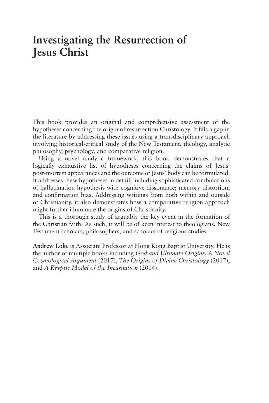 Investigating the Resurrection of Jesus Christ. A New Transdisciplinary Approach by Andrew Loke
