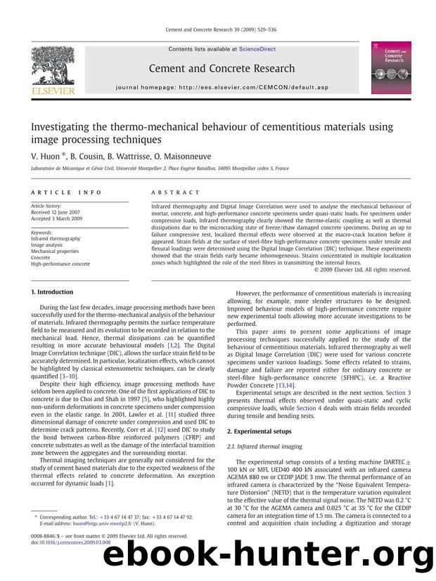 Investigating the thermo-mechanical behaviour of cementitious materials using image processing techniques by V. Huon; B. Cousin; B. Wattrisse; O. Maisonneuve